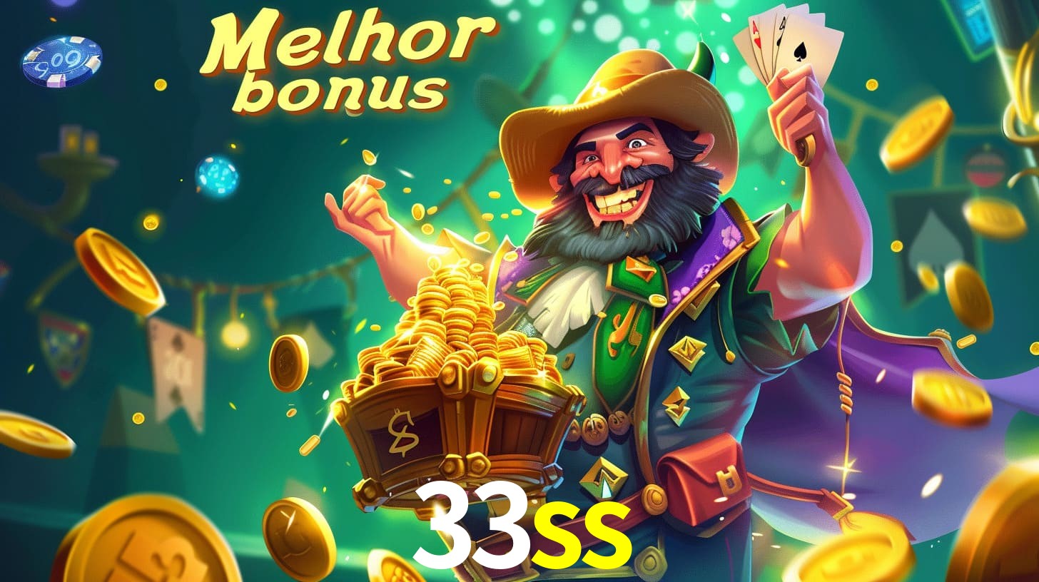 33ss bonus